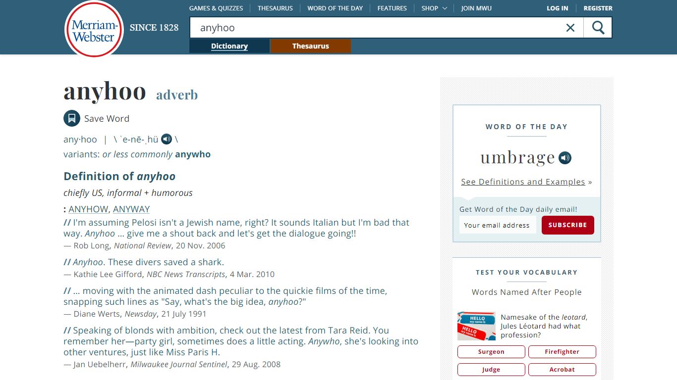 Anyhoo Definition & Meaning - Merriam-Webster